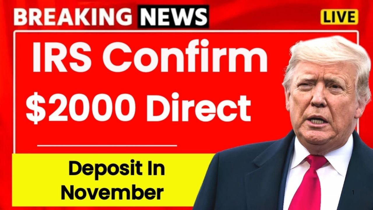 IRS $2,000 Direct Deposit in November 2025 — Eligibility, Dates & Full Guide